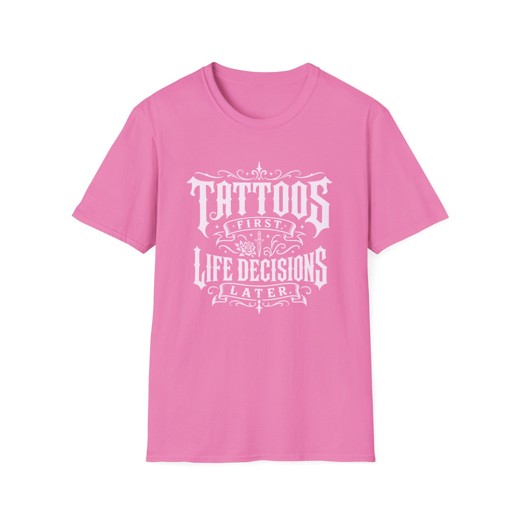 Tattoos Come First
