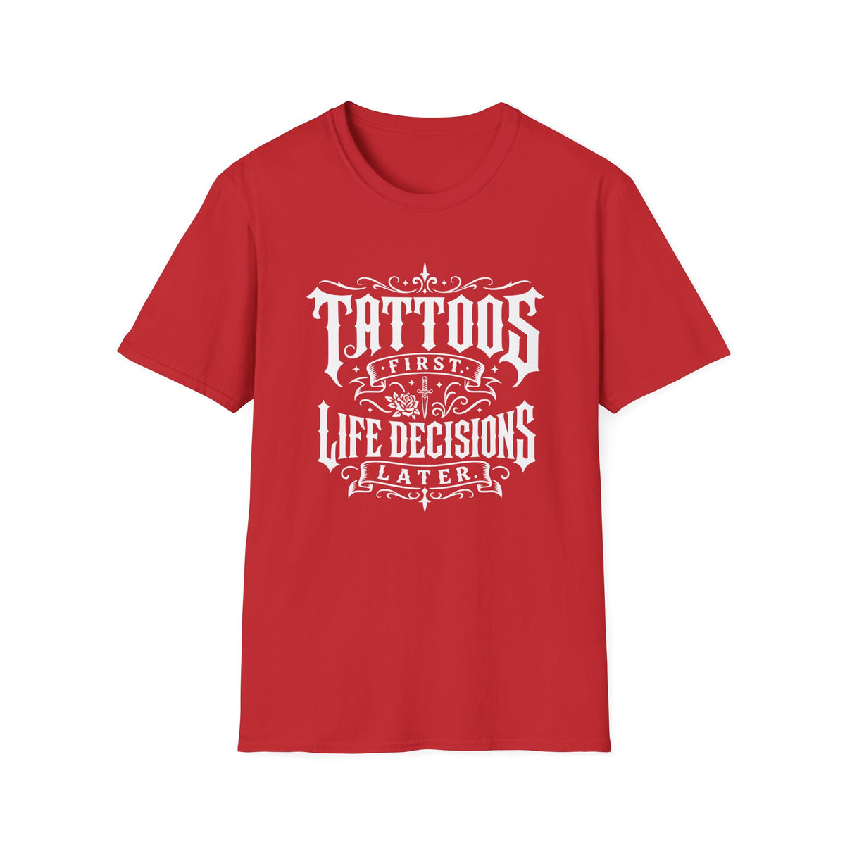 Tattoos Come First