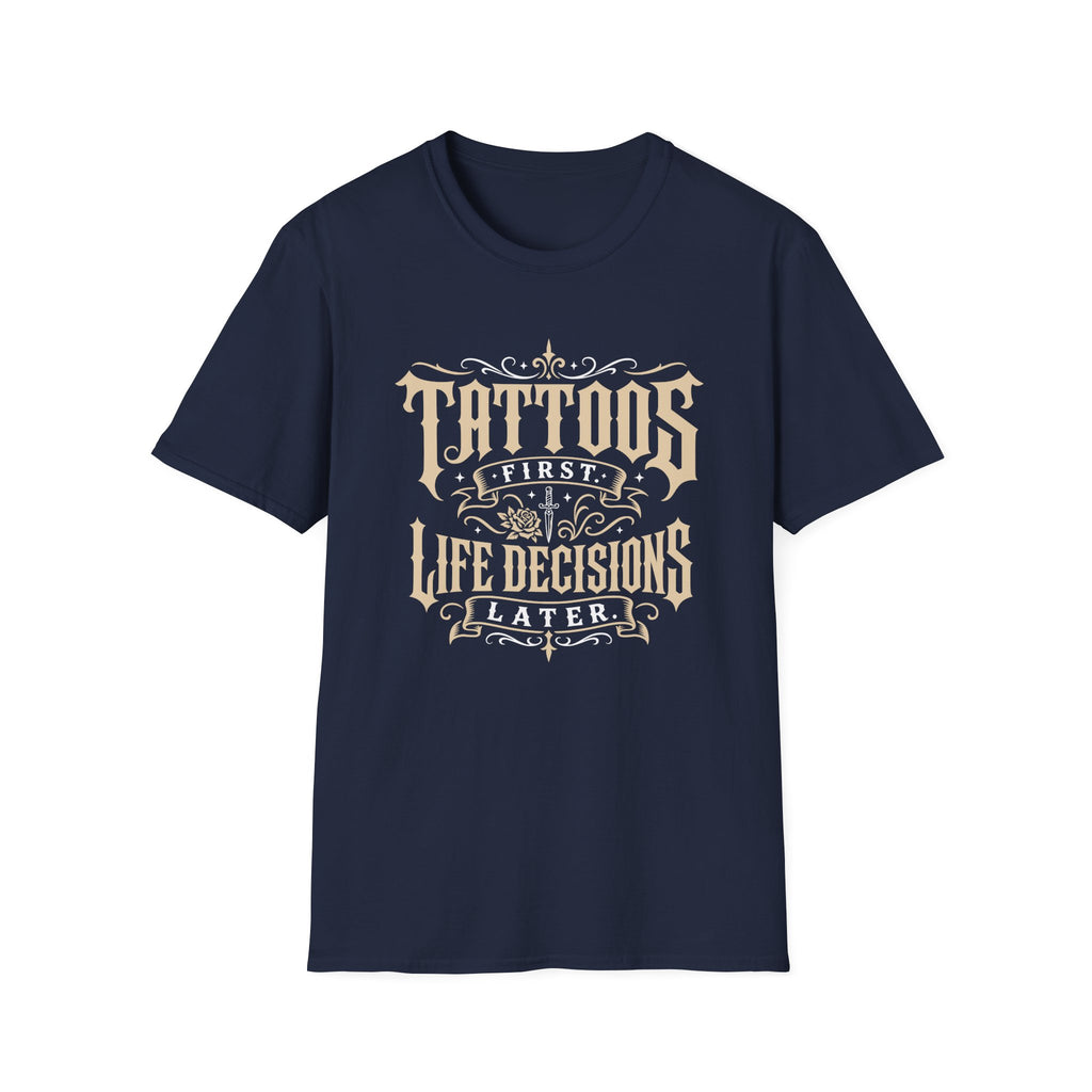 Tattoos Come First