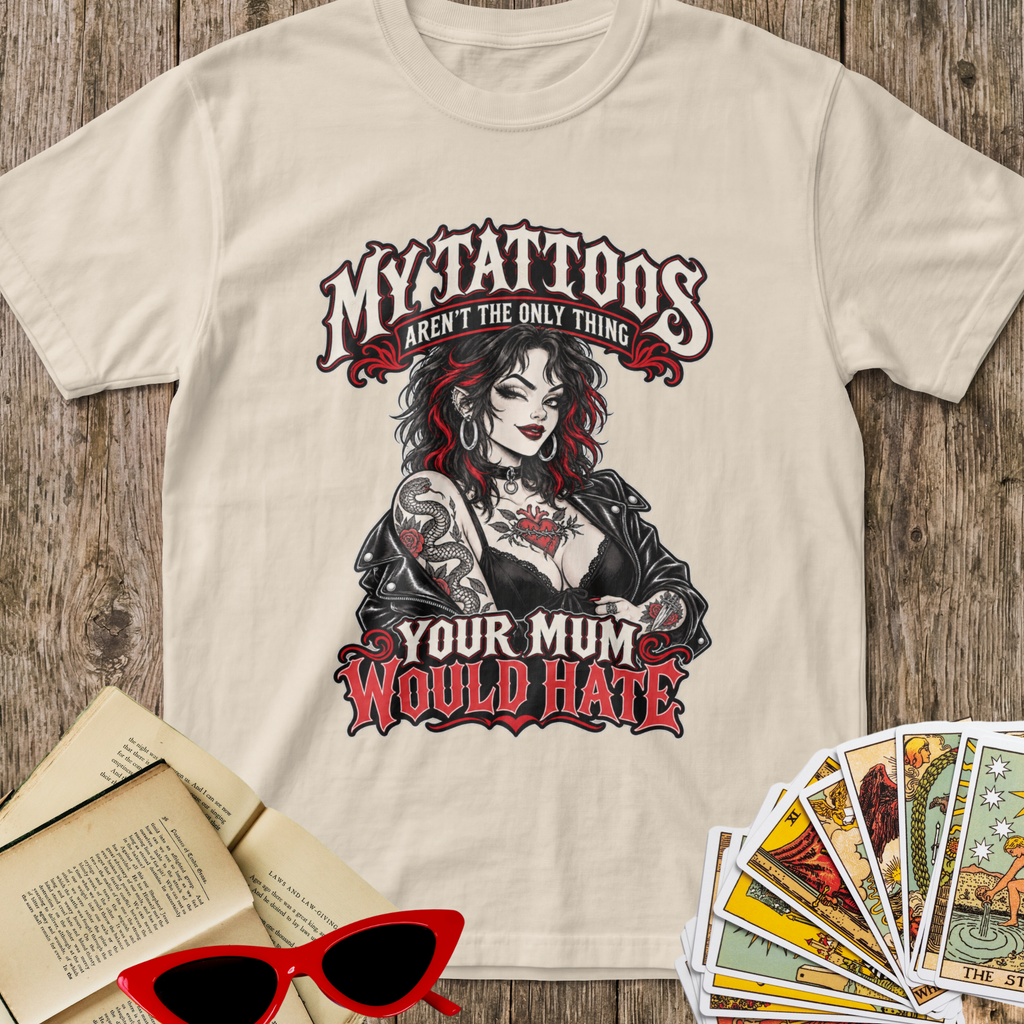 Your Mum Would Hate