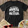 Hurts Me Better