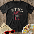 Tattoos Outlast Men